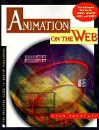 Animation on the Web - Wagstaff, Sean, and Collins, Corbin (Editor)