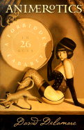 Animerotics: A Forbidden Cabaret