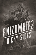 Anizombie 2 The Refuge
