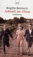 Ankunft Im Alltag - Reimann, Brigitte
