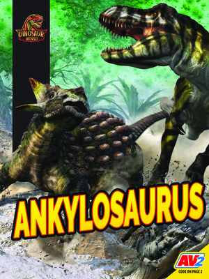 Ankylosaurus - Carr, Aaron, and Willis, John