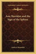 Ann Sheridan and the Sign of the Sphinx