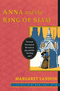 Anna and the King of Siam: Commemorative Edition