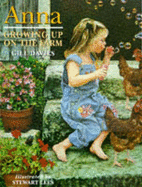 Anna Growing Up on the Farm