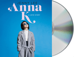 Anna K: A Love Story