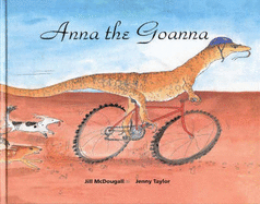 Anna the Goanna and Other Poems