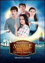 Annabelle Hooper and the Ghosts of Nantucket