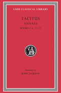 Annals: Books 4-6, 11-12