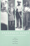 Annapolis Pasts: Historical Archaeology