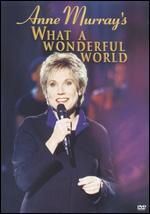 Anne Murray's What a Wonderful World