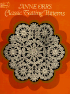 Anne Orr's Classic Tatting Patterns