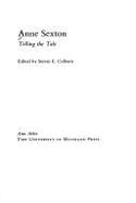Anne Sexton: Telling the Tale