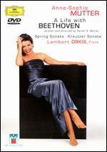 Anne-Sophie Mutter: A Life with Beethoven