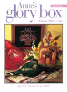 Anne's Glory Box: Book 5