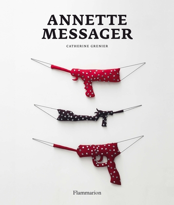 Annette Messager - Grenier, Catherine