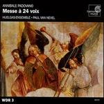 Annibale Padovano: Mass for 24 Parts