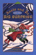 Annie and Bo and the Big Surprise