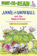 Annie and Snowball and the Magical House: Ready-To-Read Level 2