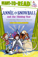 Annie and Snowball and the Shining Star: Ready-To-Read Level 2