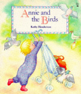 Annie and the Birds
