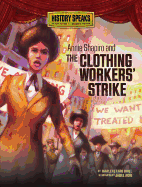 Annie Shapiro and the Clothing Workers' Strike
