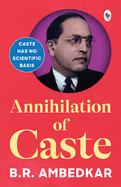 Annihilation of Caste - Classics