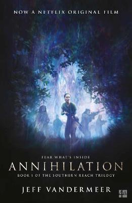 Annihilation - VanderMeer, Jeff