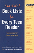 Annotated Book Lists Teen Reader: The Best from the Experts at YALSA-BK