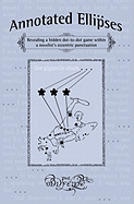 Annotated Ellipses: Revealing a Hidden Dot-To-Dot Game Within a Novelist's Eccentric Punctuation