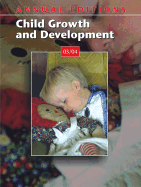 Annual Editions: Child Growth and Development 03/04