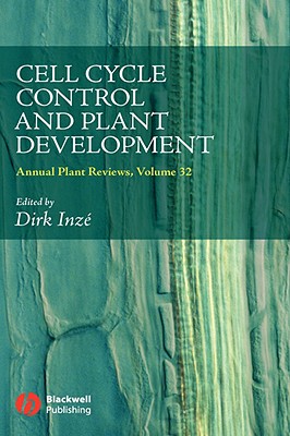 Annual Plant Reviews, Cell Cycle Control and Plant Development - Inz�, Dirk (Editor)