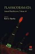 Annual Plant Reviews, Plasmodesmata