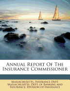 Annual Report of the Insurance Commissioner