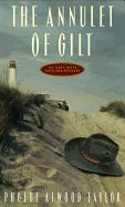 Annulet of Gilt: An Asey Mayo Cape Cod Mystery (Revised)