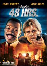 Another 48 Hrs.