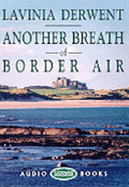 Another Breath of Border Air