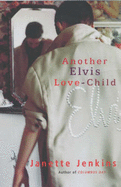 Another Elvis Lovechild