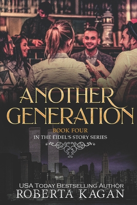 Another Generation - Kagan, Roberta