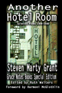 Another Hotel Room: Grace Notes Books Special Edition