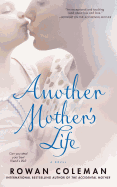 Another Mother's Life