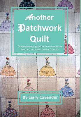 Another Patchwork Quilt - Cavender, Larry