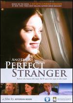 Another Perfect Stranger