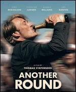 Another Round [Blu-ray]