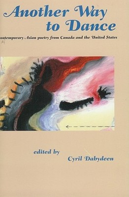 Another Way to Dance - Dabydeen, Cyril (Editor)