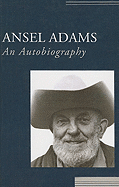 Ansel Adams: An Autobiography