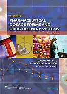 Ansel's Pharmaceutical Dosage Forms and Drug Delivery Systems