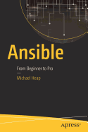 Ansible: From Beginner to Pro