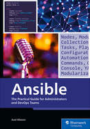 Ansible: The Practical Guide for Administrators and Devops Teams
