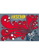 Ansiedad (C�mic) / Anxiety (Comic Book)