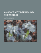 Anson's Voyage Round the World